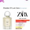 Zara Shades Of Lust Perfume for Women EDP Eau De Parfum 50ml