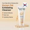 Purito oat In Gentle Exfoliating
Face Cleanser 150 ml
